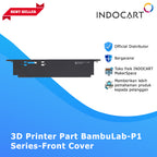 3D Printer Parts BambuLab Front Cover for BambuLab P1 Series