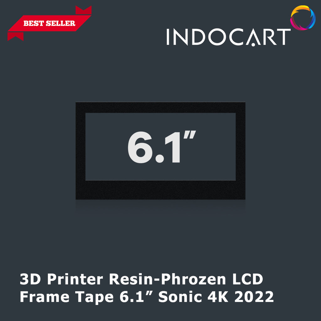 3D Printer Parts Phrozen LCD Frame Tape 6.1” Sonic 4K 2022