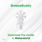 3D Maker's Supply Parts Model BambuLab BreezeBuddy