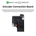 3D Printer Parts BambuLab Extruder Connection Board BambuLab X1E