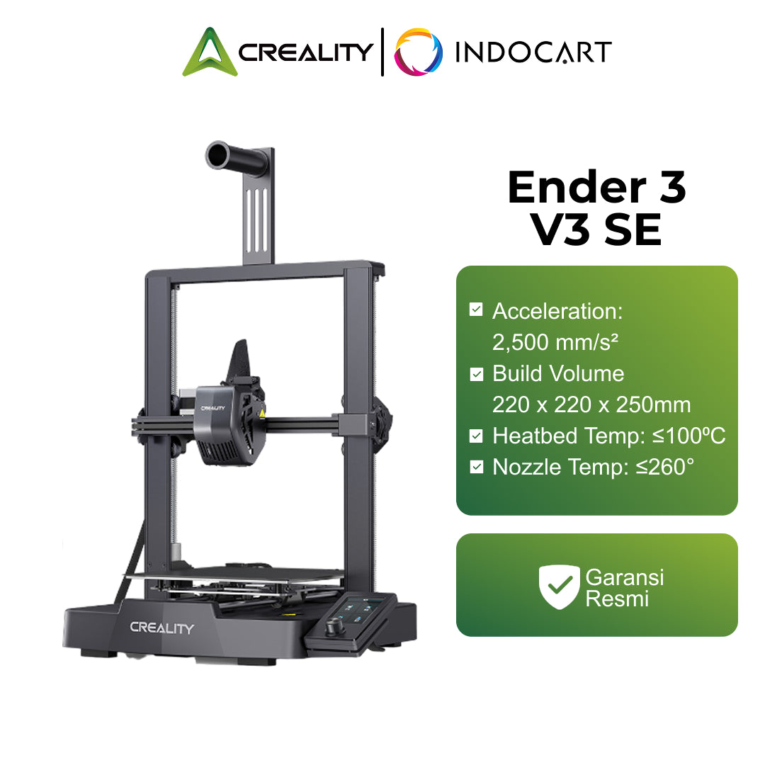 3D Printer Creality Ender 3 V3 SE Versi Terbaru Garansi Resmi