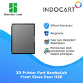 3D Printer Parts BambuLab Front Glass Door BambuLab H2D